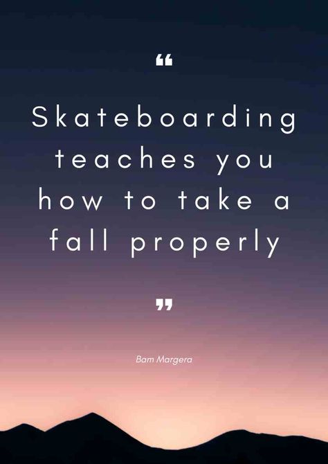 Skater Quotes, Skateboarding Quotes, Skating Quote, Quotes With Pictures, Skateboarding Tricks, Skater Vibes, Roller Skaters, Skate Style, Skateboarding