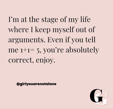 No time to argue with the past Never Argue Quotes, No Energy To Argue Quotes, You Cant Argue With Ignorance, I’m Not Going To Argue With You, Expressing Feelings Is Not Arguing, No Arguments Quotes, Argue Quotes, Tired Of Arguing, Arguing Quotes