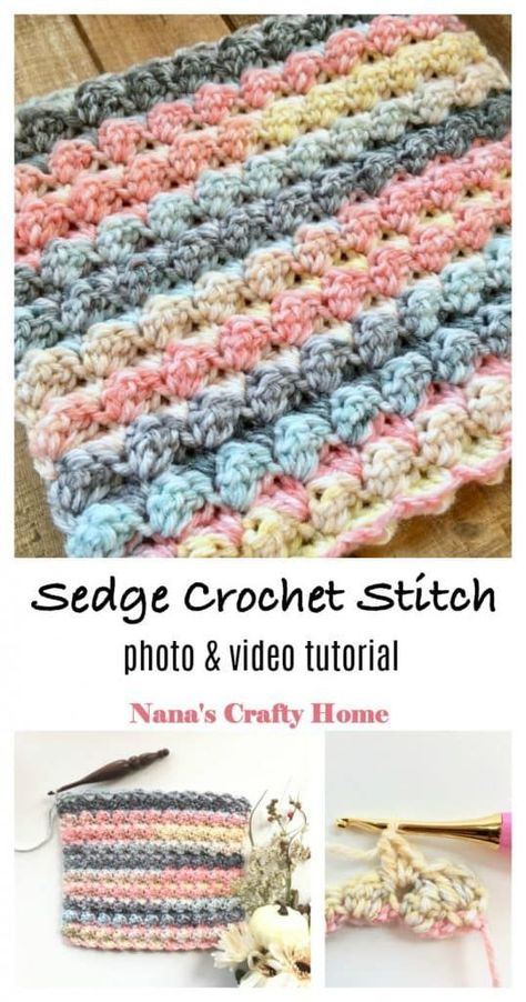 Learn how to crochet the Sedge Stitch with this complete tutorial.  A beautifully textured crochet stitch with a one-row repeat!  #nanascraftyhome