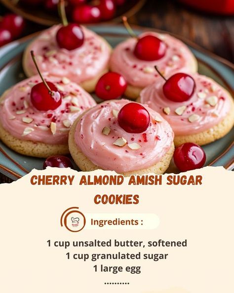 Cherry Almond Cookies, Almond Frosting, Amish Sugar Cookies, Buttery Sugar Cookies, Cherry Almond, Almond Cookies, Soft Cookie, Cookies Ingredients, Granulated Sugar