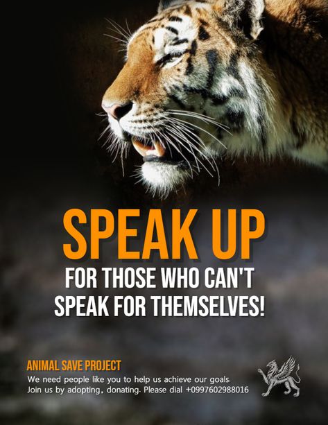 Animal rights awareness poster/flyer template Save Animals Poster, Animal Cruelty Awareness, Save The Tiger, Tiger Poster, Awareness Poster, Animal Activism, Animal Conservation, Stop Animal Cruelty, Animal Protection