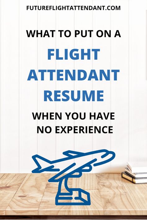 What to put on a flight attendant resume with no experience Flight Attendant Resume No Experience, Flight Attendant Aesthetic Quotes, Resume Key Words, Flight Attendant Aesthetic, Career Objectives For Resume, Flight Attendant Resume, Basic Resume Examples, Delta Flight Attendant, Federal Resume