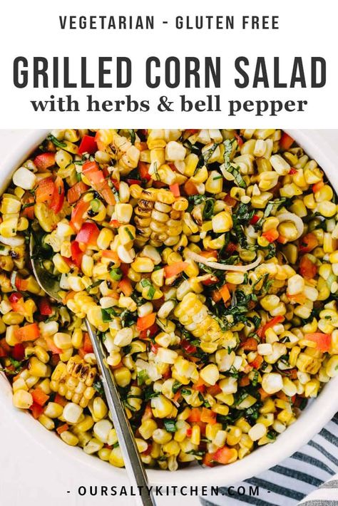 This simple grilled corn salad will be your go to side dish all summer long! It's an easy and healthy recipe that's perfect for picnics, pot lucks, summer parties, and more. This recipe comes together in just 30 minutes with smokey charcoal grilled corn, sweet bell peppers, thinly sliced green onions, tons of fresh basil, and a tangy lime dressing. #corn #salad #healthyrecipes #glutenfree #grilling #sidedish #summer Corn Summer Salad, Salad With Lime Dressing, Ww Dinners, Grilled Sweet Corn, Honey Lime Dressing, Grilled Corn Salad, Honey Dressing, Monthly Menu, Yummy Salads