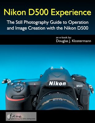 Nikon_D500_Experience-book Nikon Camera Lenses, Nikon D7500, Nikon D5500, Nikon D5600, Nikon D500, Dslr Photography Tips, Nikon D7200, Nikon D3300, Nikon D810