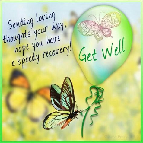 ♡☆ Sending loving thought's your way, hope you have a speedy recovery! Get Well ☆♡ Speedy Recovery Quotes, Semoga Cepat Sembuh, Get Well Soon Images, Get Well Prayers, Get Well Soon Quotes, Get Well Soon Messages, Get Well Messages, Get Well Quotes, Cepat Sembuh