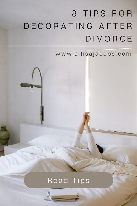 8 tips for home decorating after divorce to help with one of life's most difficult transitions and create space for new chapters Divorce Bedroom Makeover, Newly Divorced Mom Bedroom, Post Divorce Bedroom Makeover, Newly Divorced Mom, Newly Divorced, Post Divorce, Adult Bedroom, Coffee Table Rectangle, After Divorce