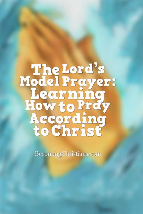 Lords Prayer, Prays The Lord, The Power Of Prayer, Learning To Pray, Lord’s Prayer, How To Pray, The Lords Prayer, Prayer Board, Power Of Prayer