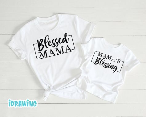 Mama Daughter Shirts, Mommy And Me Shirts Vinyl, Mommy And Me Cricut Projects, Mom And Baby Shirts, Mommy And Me Shirt Ideas, Blessed Mama Svg, Cute Mama Shirts, Mom Vinyl Shirt Ideas, Mommy And Me Shirts Daughters