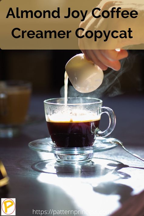 pouring homemade coffee creamer in a fresh brewed cup of coffee Almond Joy Coffee Creamer Recipe, Almond Joy Creamer Recipe, Almond Joy Coffee Creamer, Almond Joy Coffee, Coffee Creamer Container, Southern Recipes Desserts, Creamer Container, Homemade Coffee Creamer, Coffee Creamer Recipe