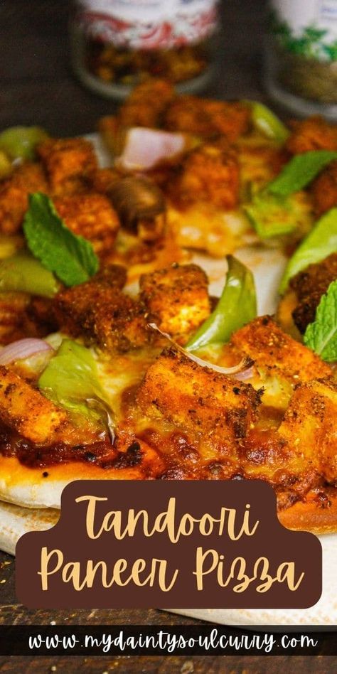 Paneer Tikka Pizza, Tandoori Chicken Pizza, Homemade Paneer, Paneer Pizza, No Yeast Pizza Dough, Tandoori Paneer, Making Pizza Dough, Pizza Roll, Best Pizza Dough