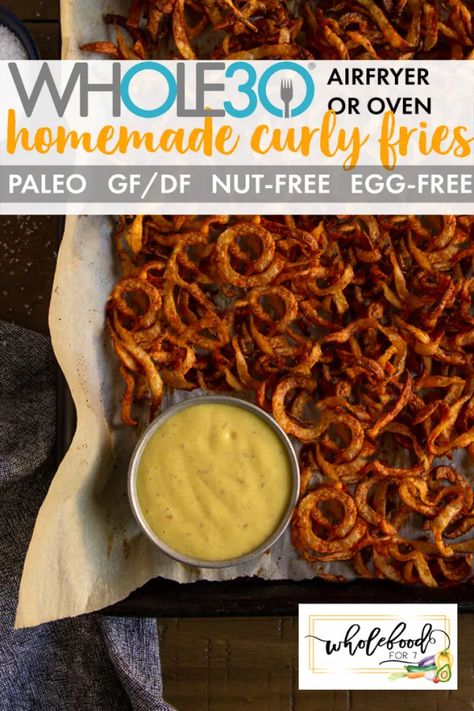 Whole30 Curly Fries - WholeFoodFor7 Unique Whole 30 Recipes, Whole 30 French Fries, Whole 30 Sweet Potato Fries, Whole 30 Fries, Whole 30 Crackers, Whole 30 Drinks Approved, Whole 30 Snack Ideas, Whole 30 Recipes Snacks, Whole30 Chips