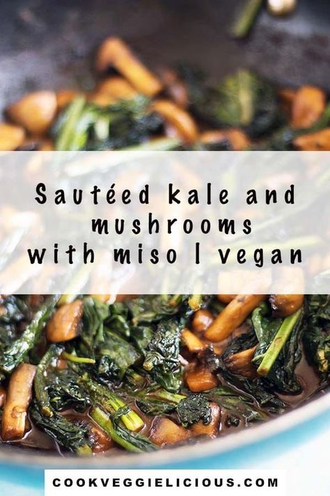 Sautéed kale with miso and mushrooms is a quick and delicious side dish with a spicy kick to it. Once you’ve tried eating leafy greens this way you’ll never look back. Suitable for vegans. #kale #sauteedkale #kaleandmushroom #kalesidedish #vegankale #misokale Leafy Green Recipes, Miso Kale, Kale Side Dish, Kale And Mushroom, Leafy Greens Recipes, Thanksgiving Vegetables Side Dishes, Roasted Sweet Potato Cubes, Sautéed Kale, Braised Kale