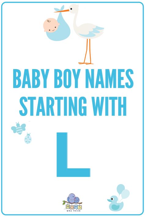 Boy L Names, L Boy Names, L Names For Boys, L Baby Boy Names, Boy Names Spanish, Names Spanish, Names Beginning With L, Boy Names Creative, L Baby Names