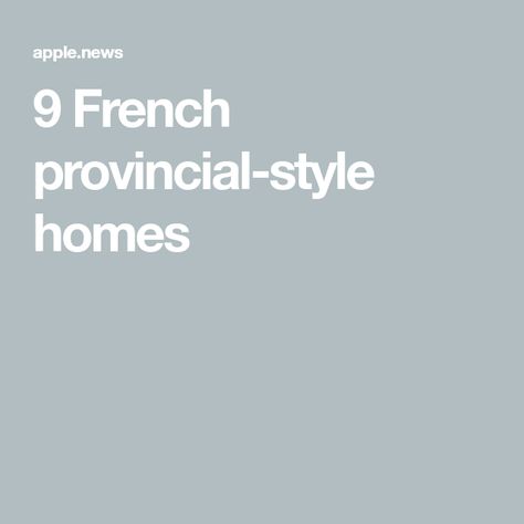 9 French provincial-style homes French Provincial House, French Provincial Home, Bronze Furniture, Australian House, Provincial Home, Homes To Love, Provincial Style, French Provincial Style, Vintage Clocks