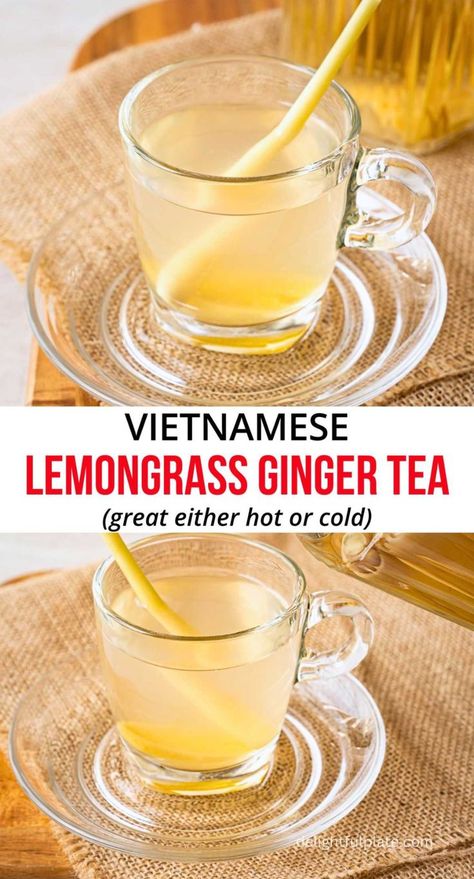 a glass of Vietnamese lemongrass ginger tea (tra gung sa) Lemongrass Ginger Tea, Homemade Ginger Tea, Homemade Drinks Recipes, Asian Drinks, Ginger Tea Benefits, Herbal Leaves, Stomachache, Tea For Colds, Benefits Of Ginger