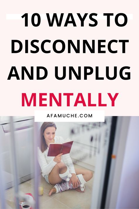 How to disconnect from work, how to unplug from social media, How do you unplug mentally? How do you disconnect from a while? How do you turn off and destress? How do you unplug and recharge? How To Disconnect From Your Phone, How To Disconnect From People, Delete Social Media, 2025 Ideas, How To Stay Organized, Mom Health, Plan Your Week, Social Media Break, Remote Viewing