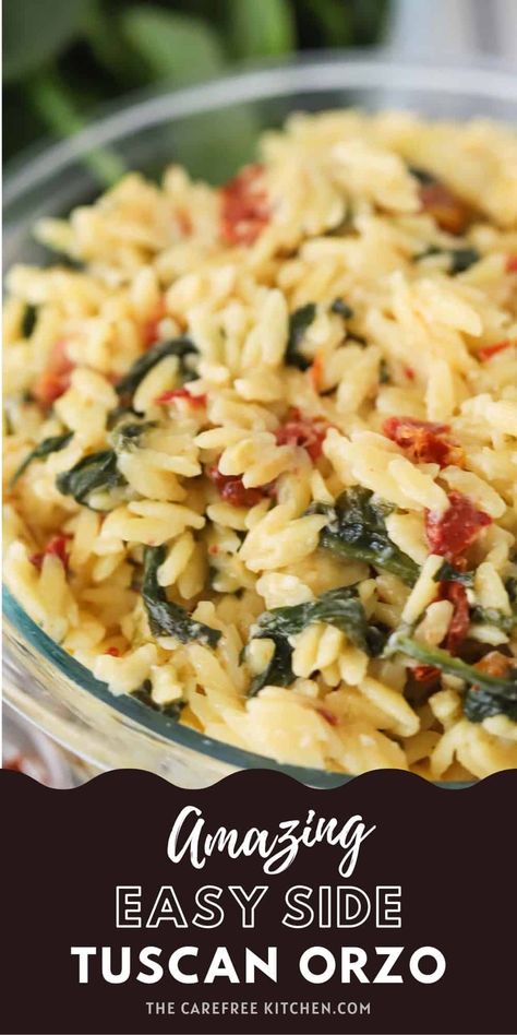 This Creamy Tuscan Orzo is an easy one pot recipe that’s full of flavor and super satisfying. Filled with sun-dried tomato, spinach, and Parmesan cheese in a creamy sauce, this orzo recipe works as either a side dish or a main course. #thecarefreekitchen #orzo #pasta #sidedish #italian #sundriedtomatoes #spinach #onepot One Pot Creamy Orzo Tuscan Chicken, Sun Dried Tomato And Spinach Orzo, Orzo Marinara Recipes, Main Dish And Sides Ideas, Dishes With Orzo Pasta, Chicken Orzo Recipes Sun Dried Tomatoes, Tuscan Orzo Pasta, Creamy Orzo With Spinach, Orzo Sundried Tomato Salad