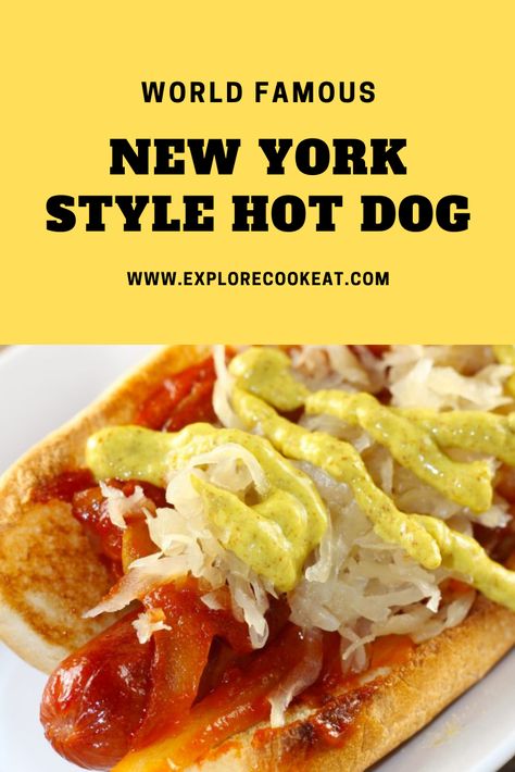 Enjoy a taste of New York City with these sauerkraut and spicy brown mustard laden New York Style Hot Dogs! #hotdogrecipe #hotdogs #newyorkhotdog New York Hotdogs, American Hot Dog Recipe, Hot Dogs With Sauerkraut, New York Hot Dog Recipe, Hot Dogs And Sauerkraut, New York Style Hot Dog, Hot Dog Onion Sauce Recipe, Hotdogs Recipes, New York Hot Dog