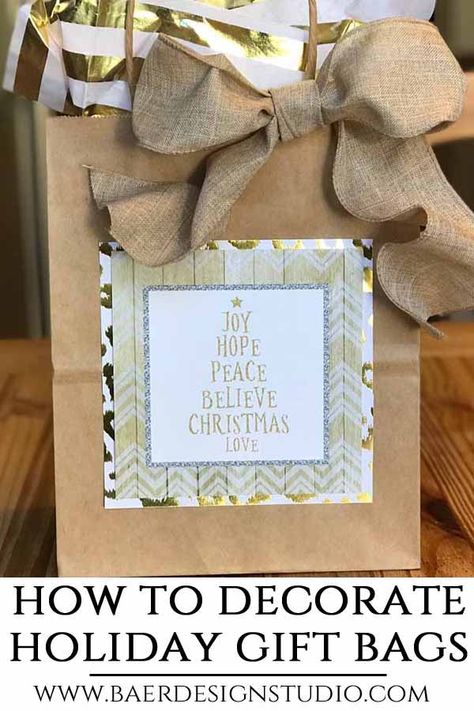 DIY gift bags out of paper are a great way to make a homemade gift look extra special.  This tutorial will show you how to use digital quotes out of paper and add to decorate a gift bag.  These gift bag ideas and fun and easy.  You can even use supplies you have on hand and upcycle a gift bag. How To Decorate Christmas Gift Bags, Brown Paper Gift Bag Ideas, Christmas Brown Bag Ideas, How To Decorate Gift Bags, Decorating Gift Bags Ideas, Diy Christmas Gift Bags Ideas, Christmas Gift Bag Decorating Ideas, Paper Bag Decorating Ideas, Gift Bag Decorating Ideas