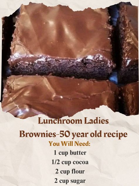 Lunchroom Ladies 50 Year Old Recipe, Lunch Lady Brownies, Cafeteria Food, Grandma's Recipes, Brownie Frosting, Martha Stewart Recipes, Lunch Room, Best Brownies, Grandmas Recipes