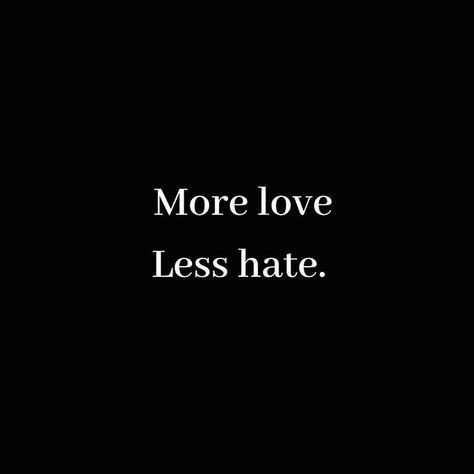 Spread Love Not Hate, Spread Love Quotes, Mind's Eye, Spread Love, Relatable Quotes, Feel Good, Vision Board, Positive Quotes, Best Quotes