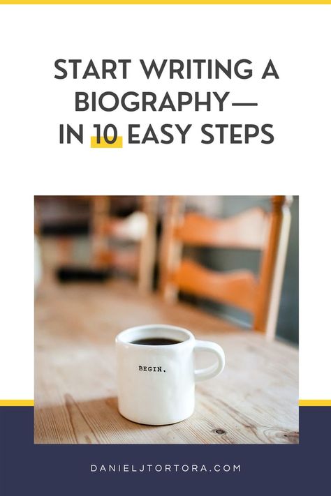 a mug saying "begin" alludes to how to write a biography, or what to do before you start writing. Write A Biography, Writing A Biography, Questions To Answer, Book Proposal, Writing Introductions, Family History Book, Copy Editing, Word Count, Biography Books