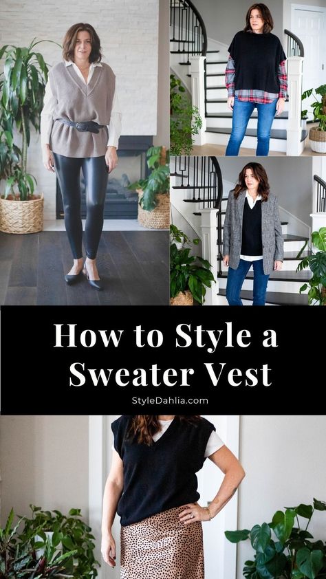 7 ways to style a sweater vest. #styledahlia #sweatervest #fallstyle #falltrends #casualstyle #over50style How To Style A Sweater Vest Plus Size, Ways To Wear Sweater Vest, How To Wear A Sweater Vest, Ways To Style A Sweater, Style A Sweater Vest, How To Style A Sweater Vest, Sweater Vest Outfit Women, Vest Outfit Women, November Outfits