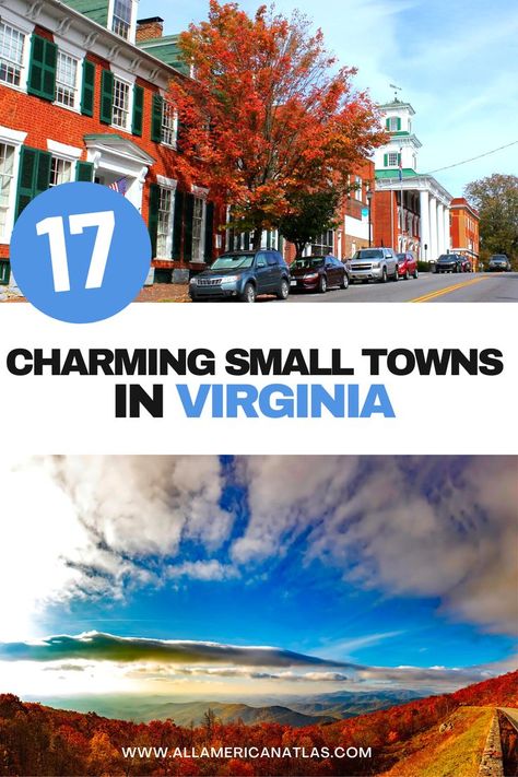 Virginia small towns Cute Small Town, Nature Trails, Virginia Travel, Stunning Nature, Moving Day, Nature Trail, Best Of The Best, New City, Small Town