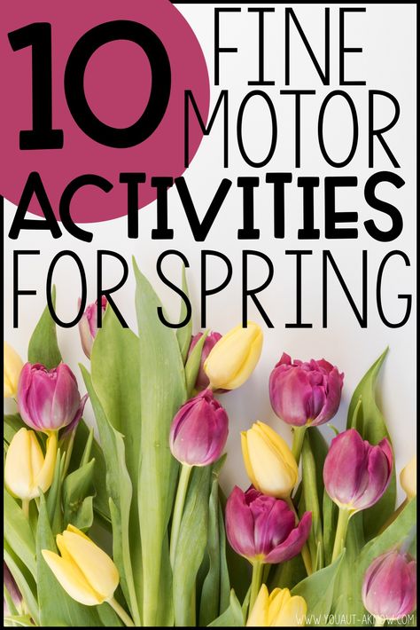 Spring Fine Motor Activities, March Activities For Kids, Spring Lesson Plans, Activities For Spring, Spring Theme Preschool, Spring Preschool Activities, Spring Lessons, Preschool Fine Motor Activities, Spring Toddler