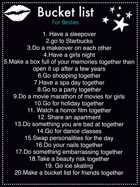 A bucket list I made Friendship Bucket List, Bestie Bucket List, Bff Bucket List, Best Friend Bucket List, Bucket List For Teens, Date Activities, Finding A Hobby, Fun Sleepover Ideas, Sleepover Ideas