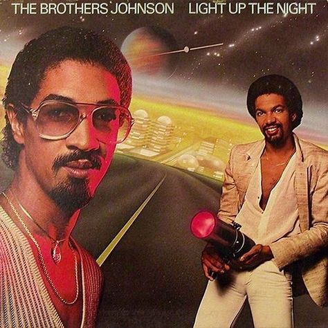 This cover of an LP by The Brothers Johnson, featuring their magic lighters – IN SPACE. Brothers Johnson, Worst Album Covers, Bad Album, Old School Music, Light Up The Night, R&b Soul, Soul Funk, Smooth Jazz, The Jacksons