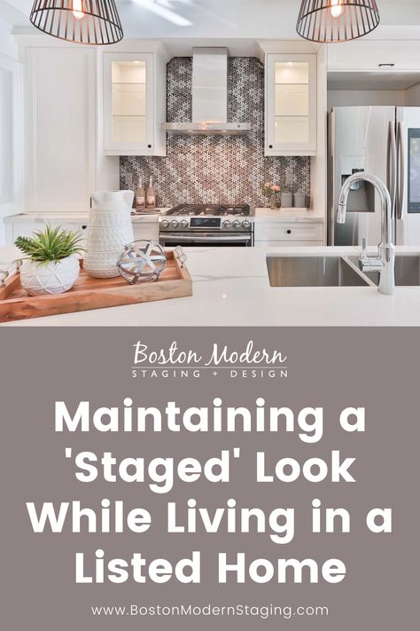 If you've hired a professional for occupied staging, but are still living in your home while it's on the market, how can you keep everything looking just the way it was set up? Especially with children or pets? Here are some tips for making the most out of your occupied staging investment and keeping your property looking its best. Stage House For Sale, Kitchen Staging, Staging A Home, Moving Ideas, Home Staging Ideas, Real Estate Staging, Sell My House Fast, Home Staging Tips, Staging Ideas