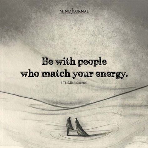 Match Peoples Energy Quotes, Matching Energy Quotes Friendship, Matching Effort Quotes, Love Energy Quotes, Energy Match, Match My Energy, Matching Energy, Toxic Relationship Quotes, Quotes Toxic