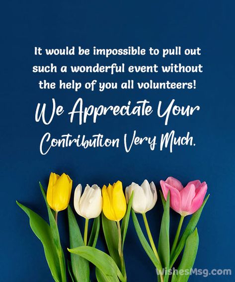 Thank You Volunteers Quotes, Volunteer Thank You Quotes, Quotes For Volunteers, Pantry Quotes, Thank You For Volunteering, Philanthropy Quotes, Volunteer Appreciation Quotes, Volunteer Inspiration, Womens Retreat Themes