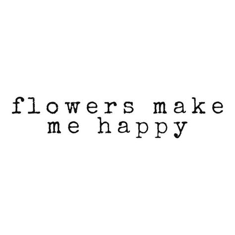 Flowers Lovers Quotes, Flower Lover Word, Love For Flowers Quotes, Flower Quotes Inspirational Short, I Love Flowers Quotes, Flower Lover Quotes, Trees Poetry, Inspirational Flower Quotes, Quotes About Flowers