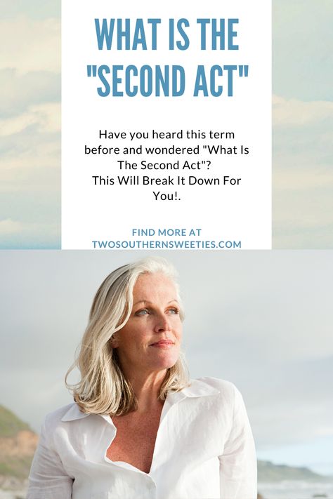 Perhaps you've heard of this thing called the Second Act and were wondering "What in the world is this whole "Second Act" thing? Well I am going to break it down for you in this post! Aging, Aging Gracefully, Age Is Just A Number, Aging Humor, Over 50 #aging #secondact Gracefully Quotes, Empty Nest Syndrome, Aging Humor, Age Is Just A Number, Senior Discounts, Midlife Women, Age 50, Healthy Aging, Aging Well