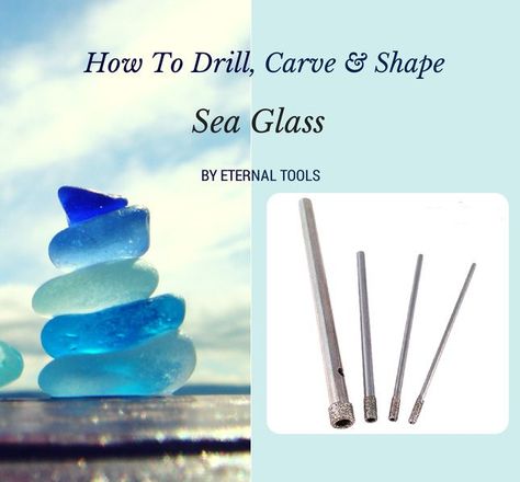 How to Drill, carve and shape Sea glass using diamond drill bits, plus where to find sea glass, what is sea glass? and lots more. Sea Glass Diy, Dremel Crafts, Beach Glass Crafts, Sea Crafts, Beach Glass Art, Sea Glass Beach, Sea Glass Crafts, Beach Crafts, Seashell Crafts