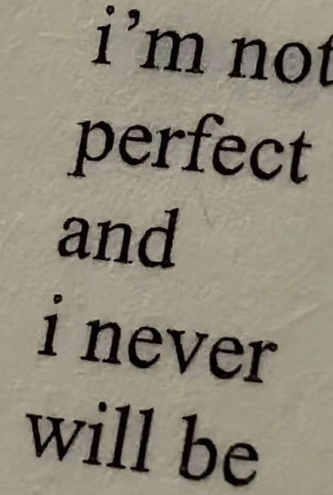 Ge Aldrig Upp, Tenk Positivt, I'm Not Perfect, Romantic Book Quotes, Buku Skrap, Romantic Books, Deep Thought Quotes, Not Perfect, Real Quotes