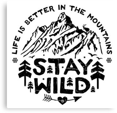 Stay Wild Tattoo, Art Gift Ideas, Idee Cricut, Camp Fire, Black Stickers, Stay Wild, Stickers For Sale, Cricut Projects Vinyl, Decal Wall Art