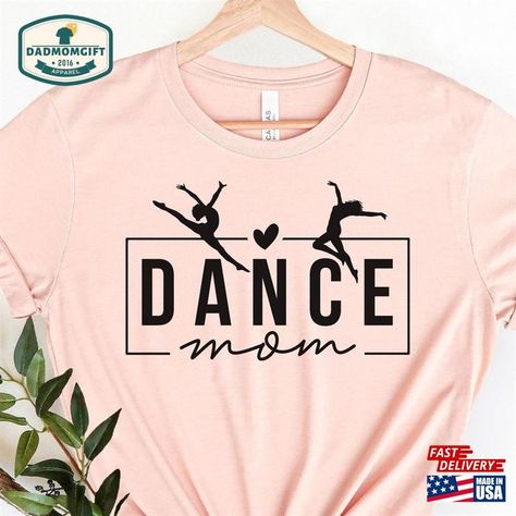 Dance Mom Shirt Mama Ballet Tee Sweatshirt Classic Check more at https://dadmomgift.com/product/dance-mom-shirt-mama-ballet-tee-sweatshirt-classic/ Ballet Mom, Dance Mom Shirt, Dance Mom Shirts, Dance Mom, Dance Moms, Mom Shirt, Shirt Ideas, Mom Shirts, Ballet