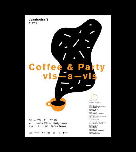 Landschaft +zwei - Coffee & Party on Behance Coffee Festival, Coffee Poster Design, Poster Sport, Cafe Posters, Coffee Party, Graphic Posters, Play List, Event Poster Design, Plakat Design