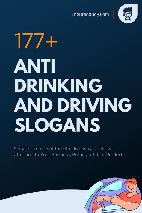 Anti Drinking Driving Slogans Drinking And Driving Quotes, Drunk Driving Awareness Poster, Drunk Driving Quotes, Drunk Driving Awareness, Drinking Slogans, Driving Signs, Drinking And Driving, Safe Quotes, Drive Poster