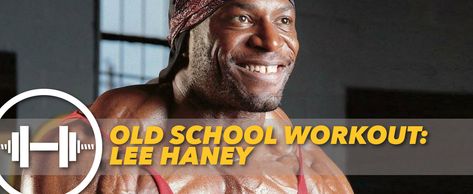 OLD SCHOOL WORKOUT: LEE HANEY Lee Haney Workout, Old School Workout, Rock Workout, The Rock Workout, School Workout, Chest Training, Lee Haney, Strength Workout, Old School