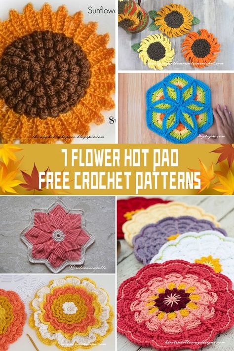 Flower hot pads not only protect your tables and countertops from scorching heat but also add a touch of natural elegance to your kitchen décor.#freecrochetpatterns Flower Hot Pad Crochet Pattern, Hot Pad Crochet, Sunflower Crochet, Crochet Hot Pads, Potholder Patterns, Knitting Paterns, Crochet Sunflower, Flower Pillow, Hot Pad