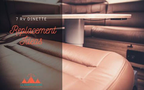 Want to give your RV interior an upgrade? Check out these 7 awesome and fun RV dinette replacement ideas for your next project. #glampergear #rvlife Rv Dinette Replacement, Rv Recliners, Rv Dinette, Small Rv, Mobile Office, Custom Benches, Rv Interior, Mountain Modern, Electric Recliners