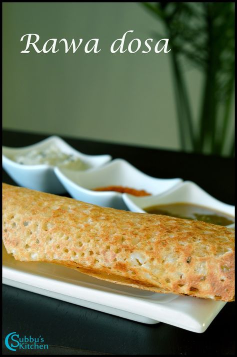 Rawa(Sooji/Semolina) Dosai | Restaurant Style Crispy Rava Dosa Recipe Rava Dosa Recipe, Indian Dosa, Dosa Recipes, Rava Dosa, Batter Recipe, Dosa Recipe, Indian Bread, Indian Breakfast, Quick Bite