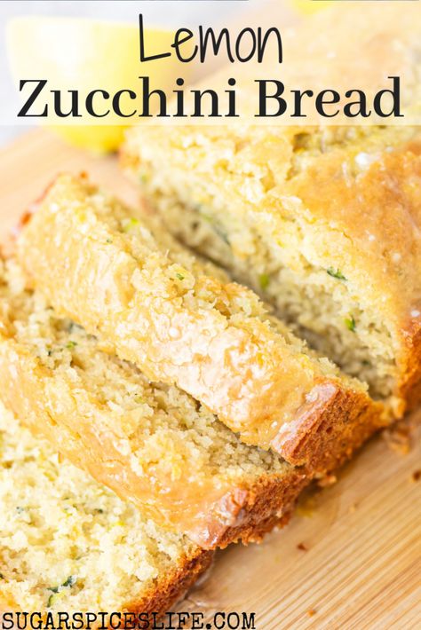 Lemon Zucchini Bread Recipe, Lemon Zucchini Bread With Pudding, Zucchini Lemon Bread Recipes, Lemon Zucchini Bread Greek Yogurt, Glazed Lemon Zucchini Bread Recipe, Lemon Zucchini Bread, Zucchini Recipes Dessert, Lemon Zucchini, Bread Soft