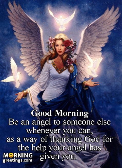 20 Good Morning Angel Quotes Pictures - Morning Greetings – Morning Quotes And Wishes Images Good Morning Angel, Beautiful Morning Quotes, Angel Quotes, Happy Good Morning Quotes, Good Morning God Quotes, Cute Good Morning Quotes, Good Morning Wishes Quotes, Morning Wishes Quotes, Good Morning Texts