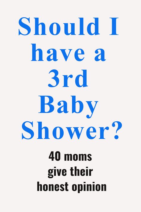 Did you know there is a small controversy over the idea of a mom having more than one baby shower? These 40 moms share thei opinion about women who have baby showers for their 2nd and 3rd child. 3rd Baby Sprinkle Ideas, Baby Shower For Third Baby, 2nd Child Baby Shower Ideas, 4th Baby Shower Ideas, Pregnancy Announcement For 3rd Baby, Last Baby Shower Ideas, Baby Shower For 2nd Baby, Announcing Baby Number 3, Third Baby Shower Ideas