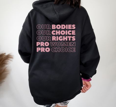 Protest Clothing, Feminist Hoodie, Feminist Sweatshirt, Corner Store, Right To Choose, Feminist Shirt, Reproductive Rights, Women’s Rights, Planned Parenthood